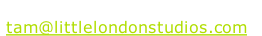 Please email TaM Management:  tam@littlelondonstudios.com